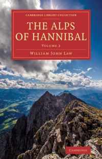 The The Alps of Hannibal 2 Volume Set The Alps of Hannibal