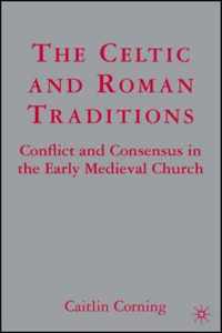 The Celtic And Roman Traditions