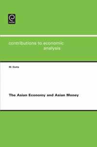 Asian Economy And Asian Money