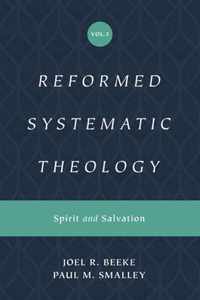 Reformed Systematic Theology, Volume 3