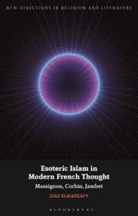 Esoteric Islam in Modern French Thought