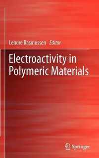 Electroactivity in Polymeric Materials