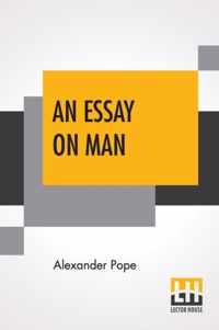 An Essay On Man