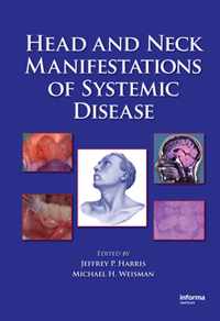 Head and Neck Manifestations of Systemic Disease