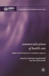 Commercialization of Health Care