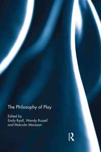 The Philosophy of Play