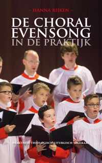 De Choral Evensong in de praktijk