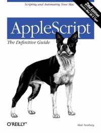 AppleScript: The Definitive Guide 2e