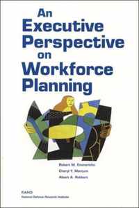 An Executive Perspective on Workforce Planning