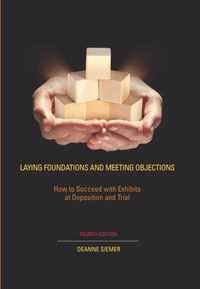 Laying Foundations and Meeting Objections