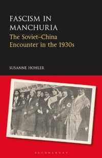 Fascism in Manchuria