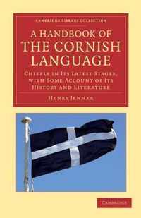 A Handbook of the Cornish Language