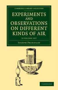 Experiments and Observations on Different Kinds of Air 3 Volume Set