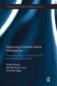 Improving Criminal Justice Workplaces