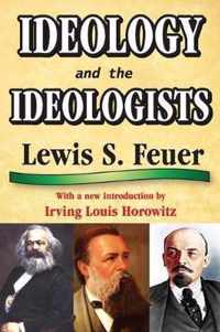 Ideology and the Ideologists