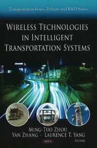 Wireless Technologies in Intelligent Transportation Systems