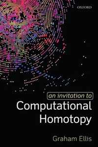 An Invitation to Computational Homotopy