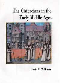 The Cistercians in the Early Middle Ages