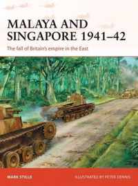 Malaya and Singapore 1941-42