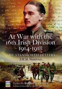 At War with the 16th Irish Division 1914-1918