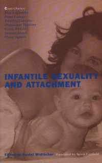 Infantile Sexuality and Attachment