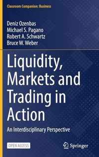 Liquidity, Markets and Trading in Action