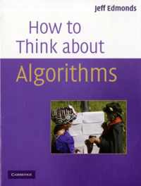 How To Think About Algorithms