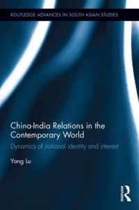 China-india Relations in the Contemporary World