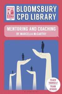 Bloomsbury CPD Library: Mentoring and Coaching