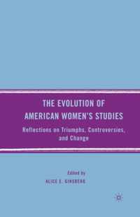 The Evolution of American Women S Studies