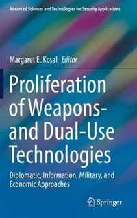 Proliferation of Weapons- and Dual-Use Technologies