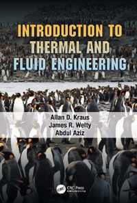 Introduction to Thermal and Fluid Engineering