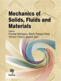 Mechanics of Solids, Fluids and Materials