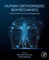 Human Orthopaedic Biomechanics