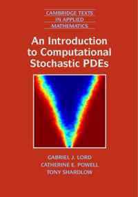 An Introduction to Computational Stochastic PDEs