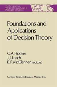 Foundations and Applications of Decision Theory