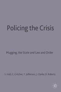 Policing the Crisis