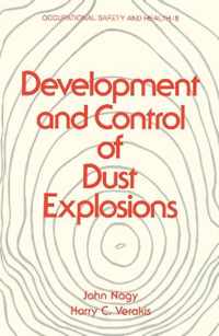 Development and Control of Dust Explosions