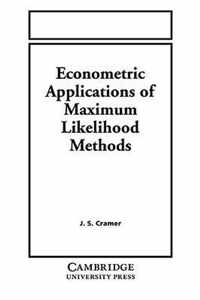 Econometric Applications of Maximum Likelihood Methods