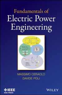 Fundamentals of Electric Power Engineering