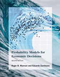 Probability Models for Economic Decisions