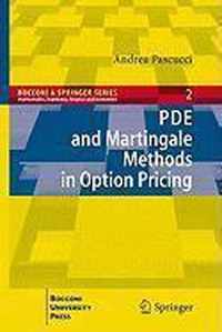 PDE and Martingale Methods in Option Pricing