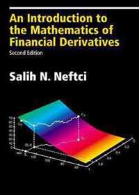 An Introduction to the Mathematics of Financial Derivatives