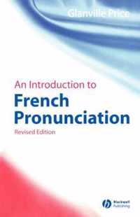 An Introduction to French Pronunciation