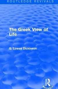 The Greek View of Life