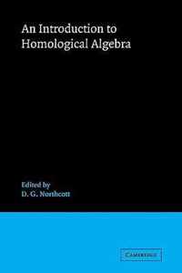 An Introduction to Homological Algebra