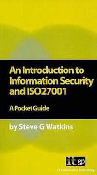 An Introduction To Information Security And Iso27001