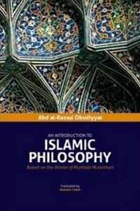 Introduction to Islamic Philosophy