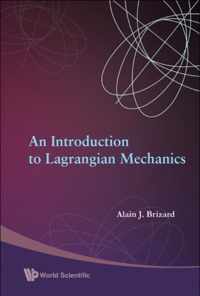 Introduction To Lagrangian Mechanics, An