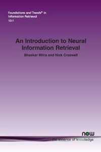 An Introduction to Neural Information Retrieval